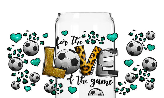 16oz Libby Cup For The Love Of The Game Soccer wrap